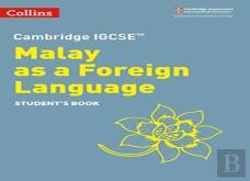Cambridge Igcse (Tm) Malay As A Foreign Language Student'S Book