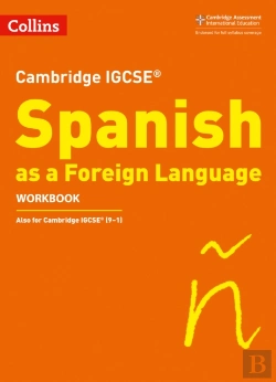 Bertrand.pt - Cambridge Igcse (Tm) Spanish Workbook