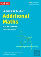 Cambridge Igcseâ„¢ Additional Maths Studentâ€™S Book