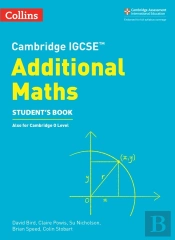 Cambridge Igcseâ„¢ Additional Maths Studentâ€™S Book