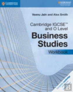 Bertrand.pt - Cambridge Igcseâ„¢ And O Level Business Studies Workbook
