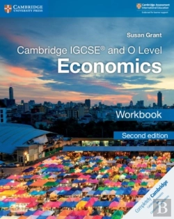 Bertrand.pt - Cambridge Igcseâ„¢ And O Level Economics Workbook