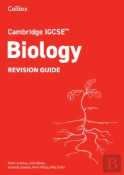 Cambridge Igcseâ„¢ Biology Revision Guide