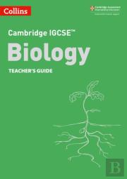 Cambridge Igcseâ„¢ Biology Teacher'S Guide