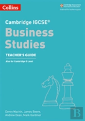 Cambridge Igcseâ„¢ Business Studies Teacherâ€™S Guide