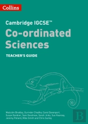 Cambridge Igcseâ„¢ Co-Ordinated Sciences Teacher Guide