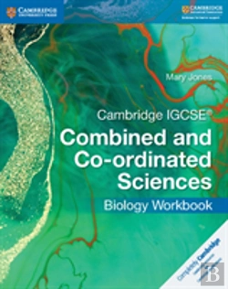 Bertrand.pt - Cambridge Igcseâ® Combined And Co-Ordinated Sciences Biology Workbook