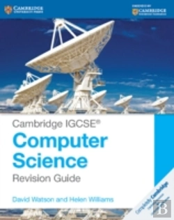 Bertrand.pt - Cambridge Igcseâ® Computer Science Revision Guide