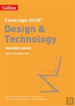 Bertrand.pt - Cambridge Igcseâ„¢ Design & Technology Teacherâ€™S Guide