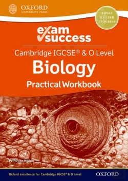 Bertrand.pt - Cambridge Igcseâ® & O Level Biology: Exam Success Practical Workbook