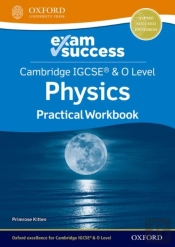 Cambridge Igcseâ® & O Level Physics: Exam Success Practical Workbook