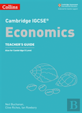 Cambridge Igcseâ„¢ Economics Teacherâ€™S Guide