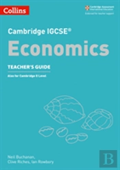 Cambridge Igcseâ„¢ Economics Teacherâ€™S Guide