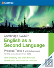 Cambridge Igcseâ® English As A Second Language Practice Tests 1 Without Answers