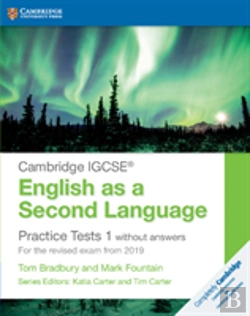 Bertrand.pt - Cambridge Igcseâ® English As A Second Language Practice Tests 1 Without Answers