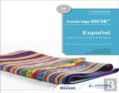 Cambridge Igcseâ„¢ Espanol Como Primera Lengua Libro Del Alumno