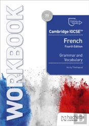 Cambridge Igcseâ„¢ French Grammar And Vocabulary Workbook