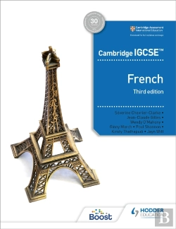 Bertrand.pt - Cambridge Igcseâ„¢ French Student Book Third Edition