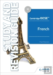 Cambridge Igcseâ„¢ French Study And Revision Guide
