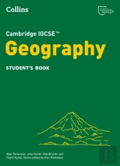 Cambridge Igcseâ„¢ Geography Student'S Book