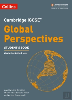 Bertrand.pt - Cambridge Igcseâ„¢ Global Perspectives Student'S Book