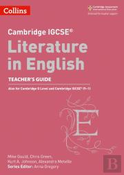 Cambridge Igcseâ„¢ Literature In English Teacherâ€™S Guide