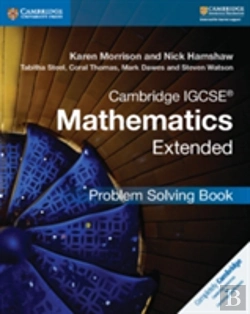 Bertrand.pt - Cambridge Igcseâ® Mathematics Extended Problem-Solving Book
