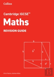 Cambridge Igcseâ„¢ Maths Revision Guide