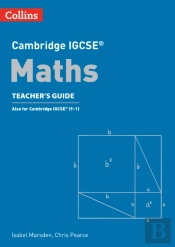 Cambridge Igcseâ„¢ Maths Teacherâ€™S Guide