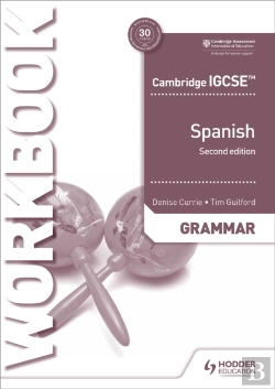 Bertrand.pt - Cambridge Igcseâ„¢ Spanish Grammar Workbook Second Edition