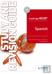Cambridge Igcseâ„¢ Spanish Study And Revision Guide