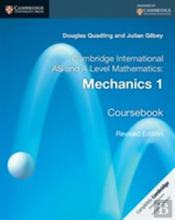 Bertrand.pt - Cambridge International As And A Level Mathematics: Mechanics 1 Coursebook