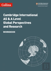 Cambridge International As & A Level Global Perspectives And Research Workbook