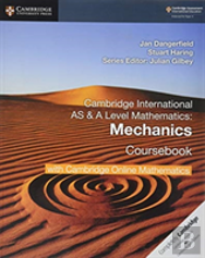 Cambridge International As & A Level Mathematics Mechanics Coursebook With Cambridge Online Mathematics (2 Years)