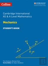 Cambridge International As & A Level Mathematics Mechanics Studentâ€™S Book