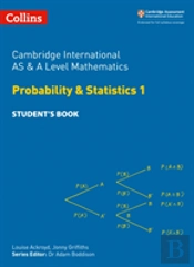 Cambridge International As & A Level Mathematics Probability And Statistics 1 Studentâ€™S Book