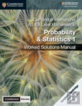 Cambridge International As & A Level Mathematics Probability And Statistics 1 Worked Solutions Manual With Cambridge Elevate Edition
