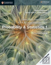 Cambridge International As & A Level Mathematics: Probability & Statistics 1 Coursebook