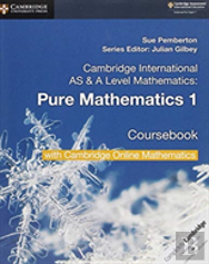 Cambridge International As & A Level Mathematics Pure Mathematics 1 Coursebook With Cambridge Online Mathematics (2 Years)