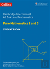 Cambridge International As & A Level Mathematics Pure Mathematics 2 And 3 Studentâ€™S Book
