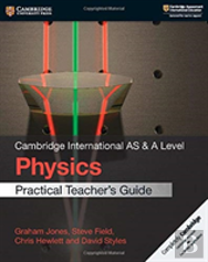 Cambridge International As & A Level Physics Practical Teacher'S Guide