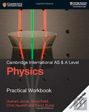 Cambridge International As & A Level Physics Practical Workbook