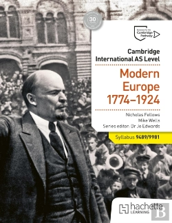 Bertrand.pt - Cambridge International As Level History: Modern Europe 1774-1924