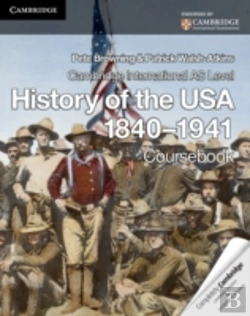 Bertrand.pt - Cambridge International As Level History Of The Usa 1840-1941 Coursebook