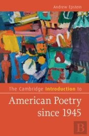 Cambridge Introduction To American Poetry Since 1945
