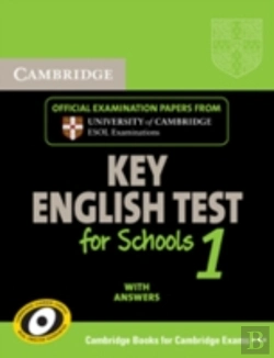 Bertrand.pt - Cambridge Key English Test For Schools 1 Student'S Book With Answers