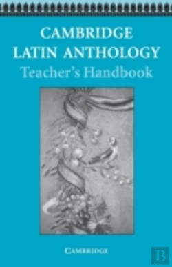 Bertrand.pt - Cambridge Latin Anthology Teacher'S Handbook