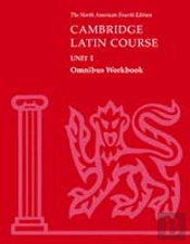 Cambridge Latin Course Unit 1 Omnibus Workbook North American Editionomnibus Workbook