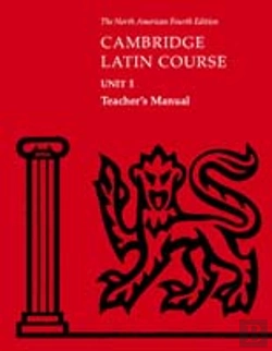 Bertrand.pt - Cambridge Latin Course Unit 1 Teacher'S Manual North American Edition