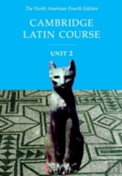 Bertrand.pt - CAMBRIDGE LATIN COURSE UNIT 2 STUDENT TEXT NORTH AMERICAN EDITION